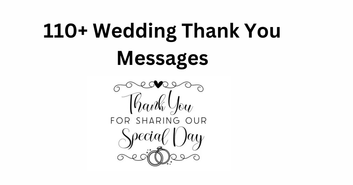 110+ Wedding Thank You Messages Heartfelt Gratitude & Love