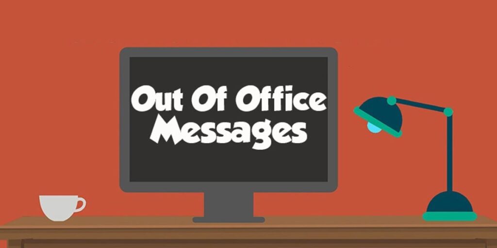 Creative Out of Office Messages