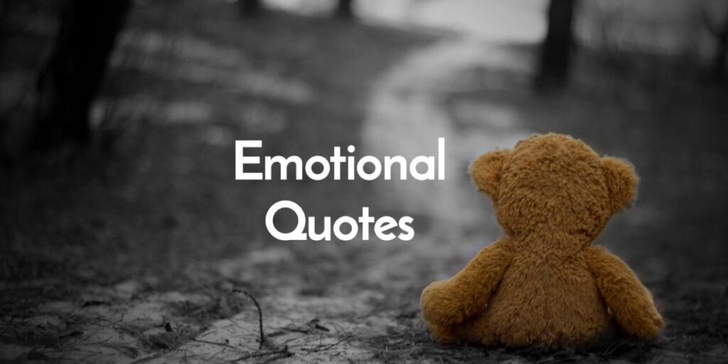 Why Emotional Quotes Matter in Expressing Sadness