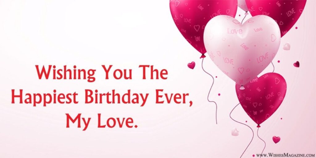 Why Heartfelt Birthday Wishes Matter for Your Girlfriend