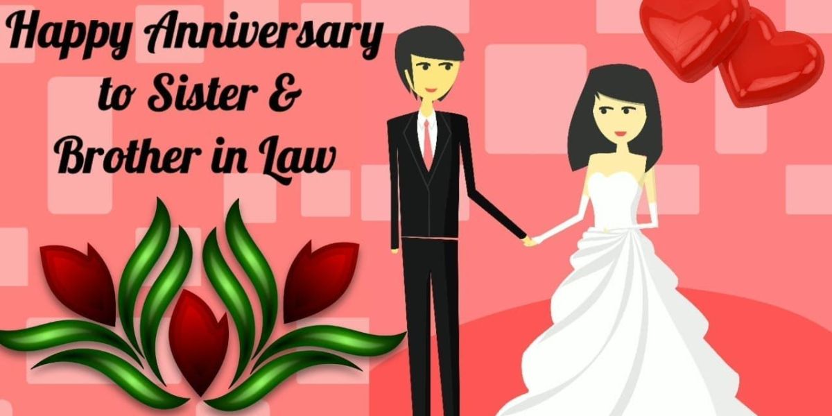 120+ Anniversary wishes for Brother and Bhabhi ( sister in law )