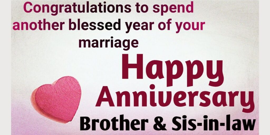 Heartfelt Anniversary Wishes for Brother and Bhabhi