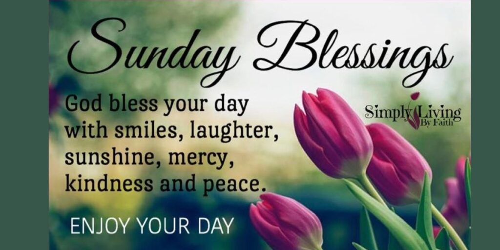 Sunday Blessings